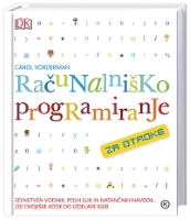 RAČUNALNIŠKO PROGRAMIRANJE ZA OTROKE RAČUNALNIŠKO PROGRAMIRANJE ZA OTROKE