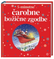 5-MINUTNE ČAROBNE BOŽIČNE ZGODBE