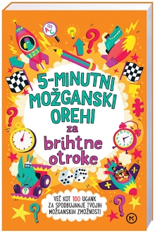 5-MINUTNI MOŽGANSKI OREHI ZA BRIHTNE OTROKE