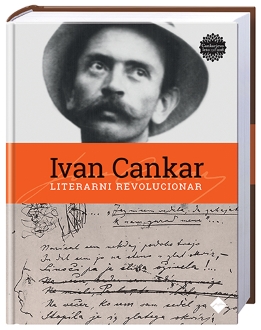 ALBUM IVAN CANKAR-LITERARNI REVOLUCIONAR