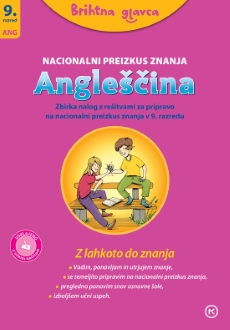 BRIHTNA GLAVCA-ANGLEŠČINA 9-NPZ, zbirka nalog za angleščino v 9. razredu osnovne šole