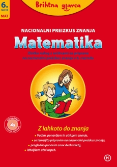 BRIHTNA GLAVCA - Matematika 6; NPZ, zbirka nalog za matematiko v 6. razredu osnovne šole