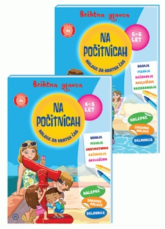 BRIHTNA GLAVCA NA POČITNICAH 4-5+5-6 LET