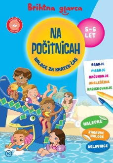 BRIHTNA GLAVCA NA POČITNICAH 5-6