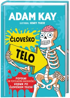 ČLOVEŠKO TELO PO ADAMU KAYU