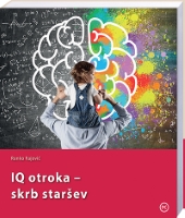 IQ OTROKA-SKRB STARŠEV