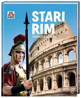 KAJ IN KAKO-STARI RIM