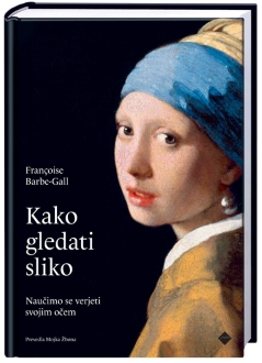KAKO GLEDATI SLIKO