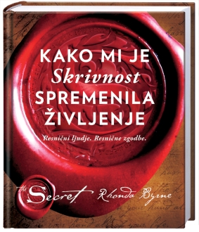 KAKO MI JE SKRIVNOST SPREMENILA ŽIVLJENJE