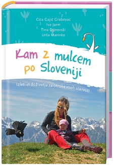 KAM Z MULCEM PO SLOVENIJI