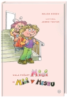 MALA POŠAST MICI IN MICI V MESTU