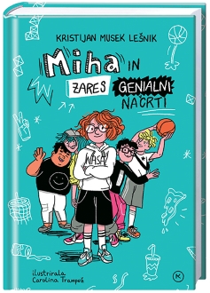 MIHA IN ZARES GENIALNI NAČRT