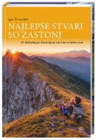 NAJLEPŠE STVARI SO ZASTONJ