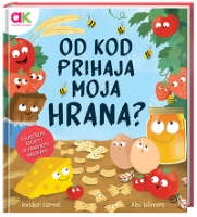 OD KOD PRIHAJA MOJA HRANA