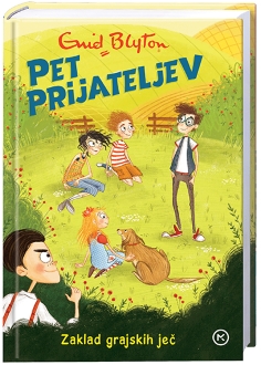PET PRIJATELJEV 18 - ZAKLAD GRAJSKIH JEČ