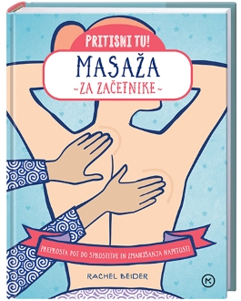 PRITISNI TU! MASAŽA ZA ZAČETNIKE
