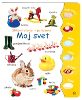 SLIKOVNI SLOVAR IN POTIPANKA MOJ SVET SLIKOVNI SLOVAR IN POTIPANKA MOJ SVET