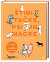 ŠTIRI TAČKE, PSI IN MAČKE