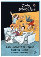 TRIO GOLAZNIKUS 2-BABI NIMA VEČ TELEFONA TRIO GOLAZNIKUS 2-BABI NIMA VEČ TELEFONA
