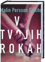 V TVOJIH ROKAH