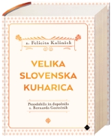 VELIKA SLOVENSKA KUHARICA - DOPOLNJENA VELIKA SLOVENSKA KUHARICA - DOPOLNJENA