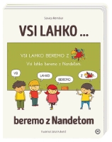 VSI LAHKO ... BEREMO Z NANDETOM