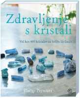 ZDRAVLJENJE S KRISTALI